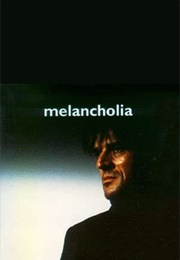 Melancholia (1989)