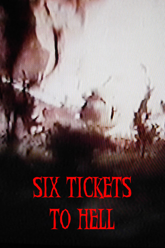 Six Tickets to Hell (1981)