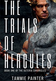 The Trials of Hercules (Tammie Painter)