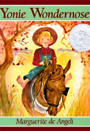 Yonie Wondernose (Marguerite De Angeli)