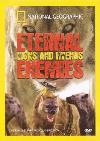 Eternal Enemies: Lions & Hyenas (1998)