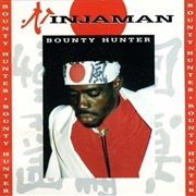 Ninjaman - Bounty Hunter
