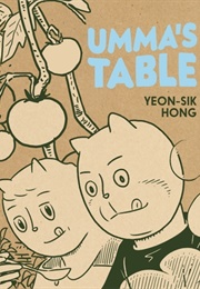 Umma&#39;s Table (Yeon-Sik Hong)