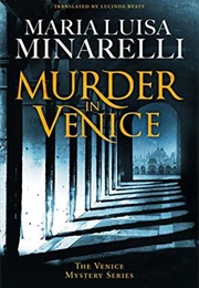 Murder in Venice (Maria Luisa Minarelli)