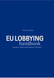 EU Lobbying Handbook (Andreas Geiger)