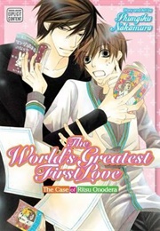The World's Greatest First Love Volume 1 (Shungiku Nakamura)