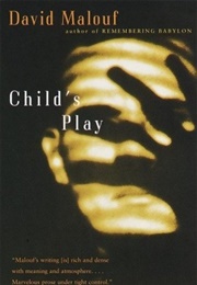 Child's Play (David Malouf)