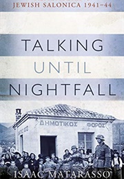 Talking Until Nightfall (Isaac Matarasso)