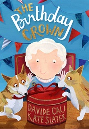 The Birthday Crown (( Davide Cali))