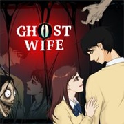 Ghost Wife