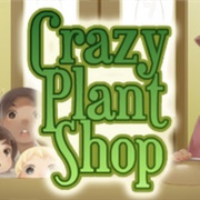 Crazy Plant Shop