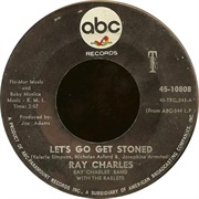 Let's Go Get Stoned - Ray Charles