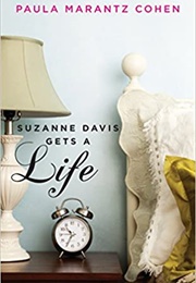 Suzanne Davis Gets a Life (Paula Marantz Cohen)