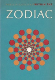 Within the Zodiac (Phyllis Gotlieb)