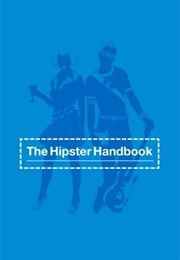 The Hipster Handbook (Robert Lanham)