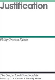 Justification (Philip Graham Ryken)