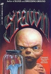 Spawn (Shaun Hutson)