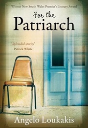 For the Patriarch (Angelo Loukakis)