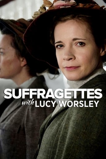 Suffragettes With Lucy Worsley (2018)