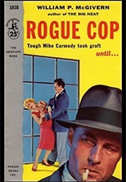 Rogue Cop (William P. McGivern)