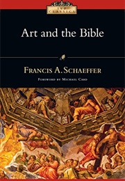 Art and the Bible (Francis A. Schaeffer)
