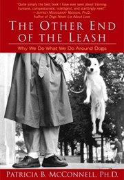 The Other End of the Leash (Patricia McConnell)