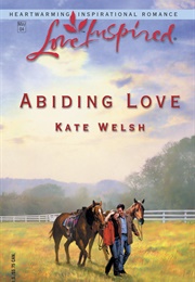Abiding Love (Kate Walsh)