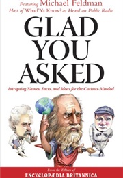 Glad You Asked (Michael Feldman)