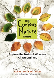 The Curious Nature Guide (Clare Leslie)