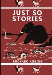 Just So Stories (Kipling, Rudyard)