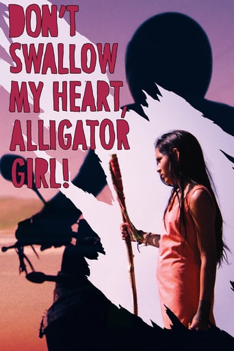 Don't Swallow My Heart, Alligator Girl (2017)