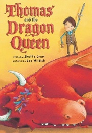 Thomas and the Dragon Queen (Shutta Crum)