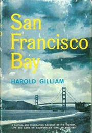 San Francisco Bay (Harold Gilliam)