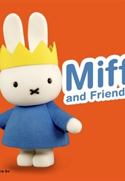 Miffy & Friends (2002)