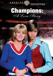 Champions: A Love Story (1979)