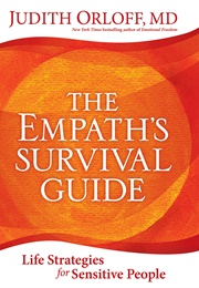 The Empath's Survival Guide (Judith Orloff)