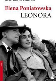Leonora: A Novel (Elena Poniatowska)