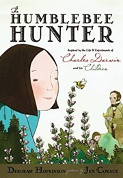 The Humblebee Hunter (Deborah Hopkinson)