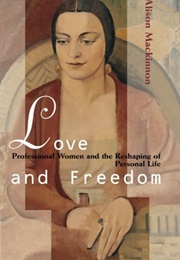 Love and Freedom (Alison MacKinnon)