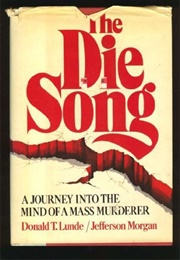 The Die Song (Donald T. Lunde/ Jefferson Morgan)