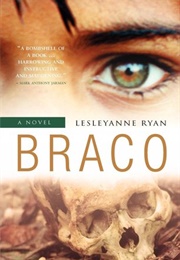Braco (Lesley Anne Ryan)