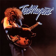 Ted Nugent (Ted Nugent, 1975)