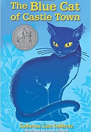 The Blue Cat of Castle Town (Catherine Cate Coblentz)
