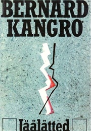 Jäälätted (Bernard Kangro)