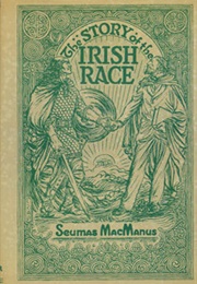 The Story of the Irish Race (Seumas MacManus)