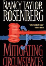 Mitigating Circumstances (Nancy Taylor Rosenberg)