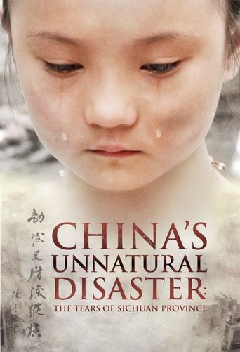China&#39;s Unnatural Disaster: The Tears of Sichuan Province (2009)