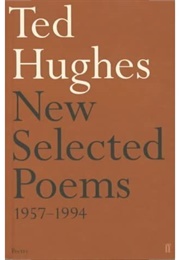 Selected Poems Ted Hughes (Ted Hughes)