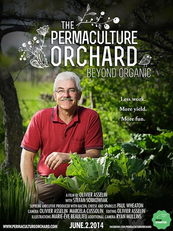 The Permaculture Orchard: Beyond Organic (2014)