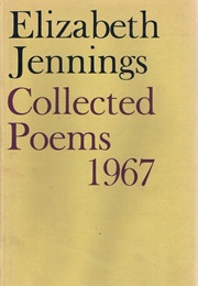 Collected Poems, 1967 (Elizabeth Jennings)